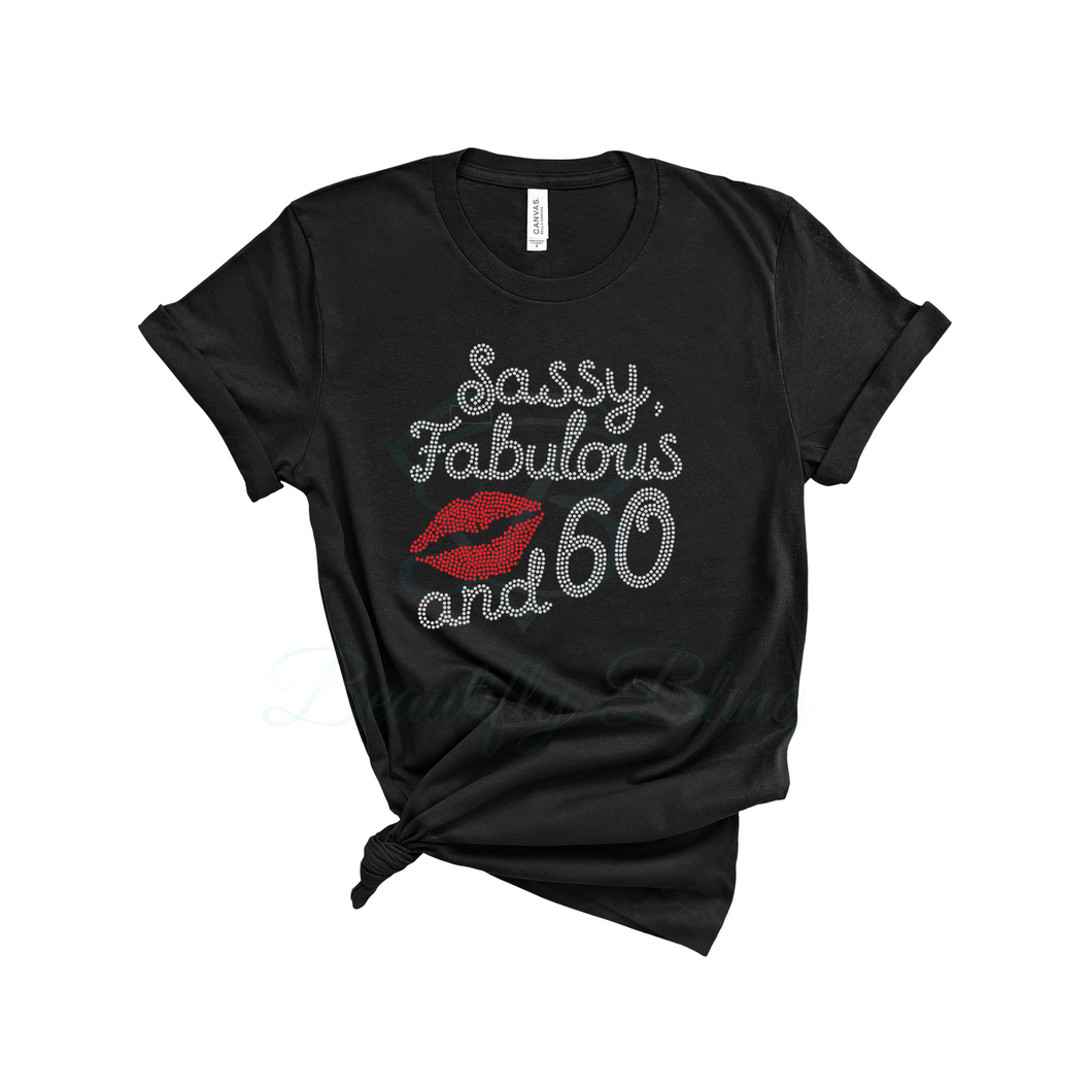 Sassy and Fabulous Birthday Bling T-Shirt